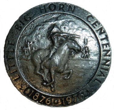 Little Big Horn Centennial Medallion